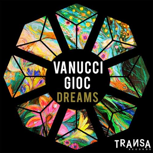 Vanucci, GIOC - Dreams (Original Mix)