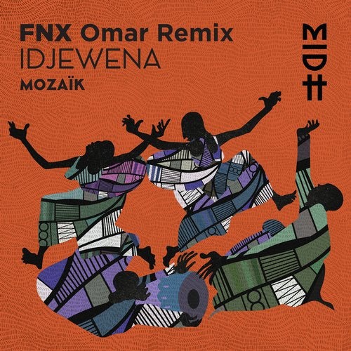 Mozaik (FR) - Idjewena (Fnx Omar Remix)