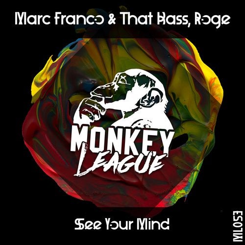 Roge, Marc Franco & That Bass - See Your Mind (Original Mix)