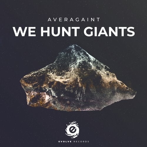 Averagaint - We Hunt Giants (Extended Mix)