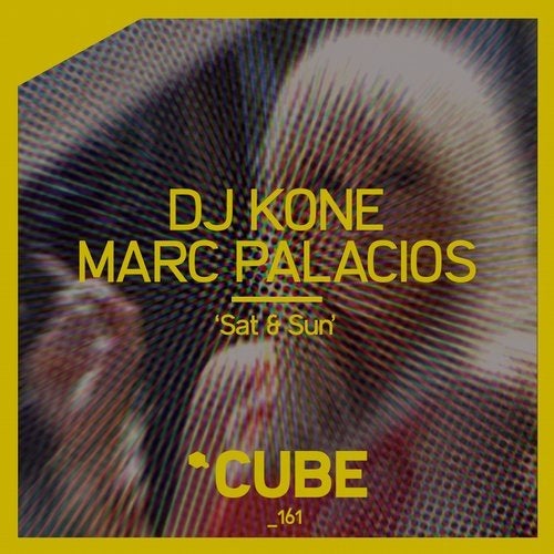 Marc Palacios, DJ Kone - Sat & Sun (Original Mix)