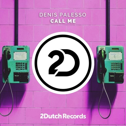 Denis Palesso - Call Me (Extended Mix)
