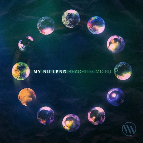 My Nu Leng - Spaced (Feat. MC GQ) (Original Mix)