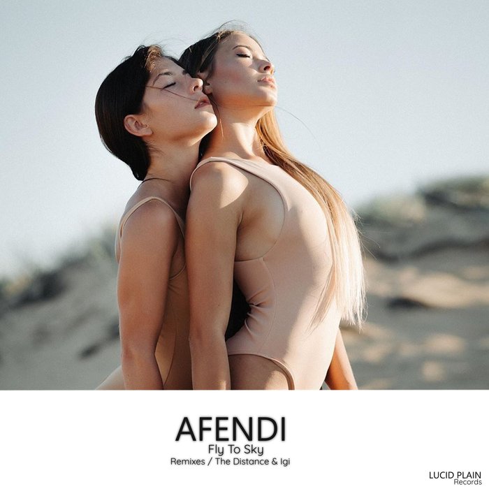 Afendi - Fly To Sky (The Distance & Igi Remix)