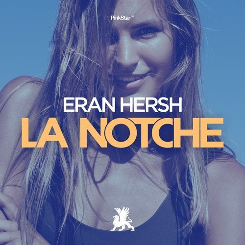 Eran Hersh - La Notche (Original Club Mix)