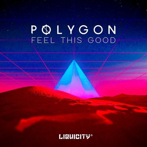 Polygon - Feel This Good ( Original Mix)