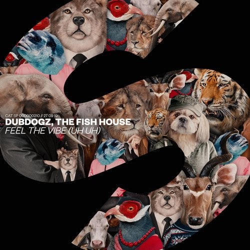 The Fish House, Dubdogz - Feel The Vibe (Uh Uh) (Extended Mix)
