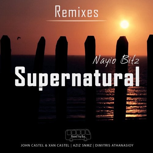 Nayio Bitz - Supernatural (Dimitris Athanasiou Remix)