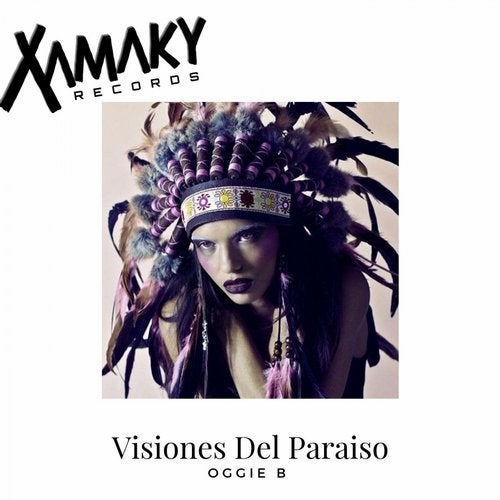 Oggie B - Visiones Del Paraiso (Original Mix)