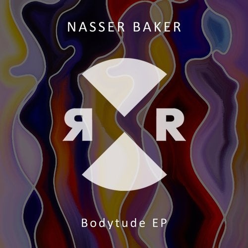 Nasser Baker - Bodytude (Original Mix)