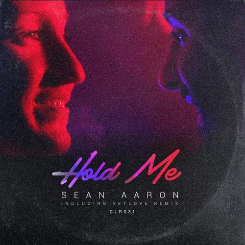 Sean Aaron - Hold Me (VetLove Remix)