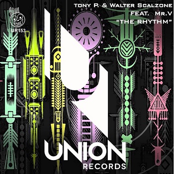 Tony P. & Walter Scalzone feat. Mr. V - The Rhythm (Original Mix)
