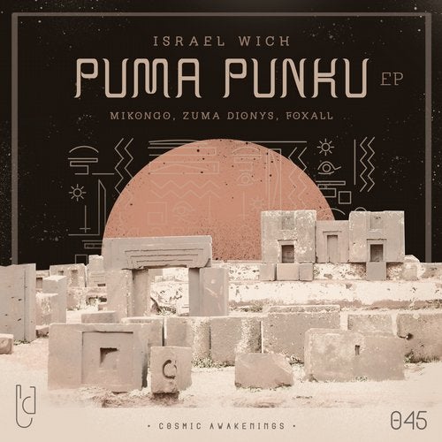 Israel Vich - Puma Punku (Zuma Dionys Remix)