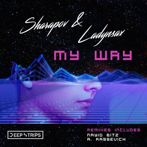 Sharapov, Landysax - My Way (Original Mix)