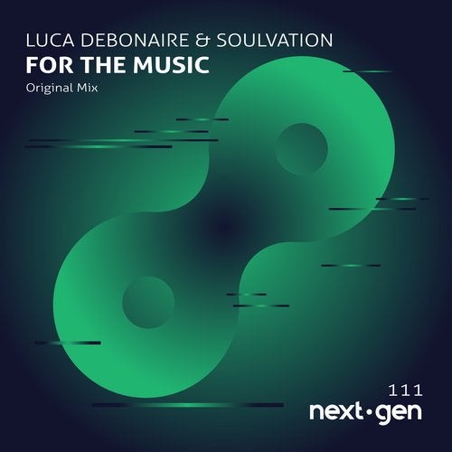 Soulvation, Luca Debonaire - For The Music (Original Mix)
