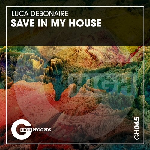 Luca Debonaire - Save in My House (Original Mix)