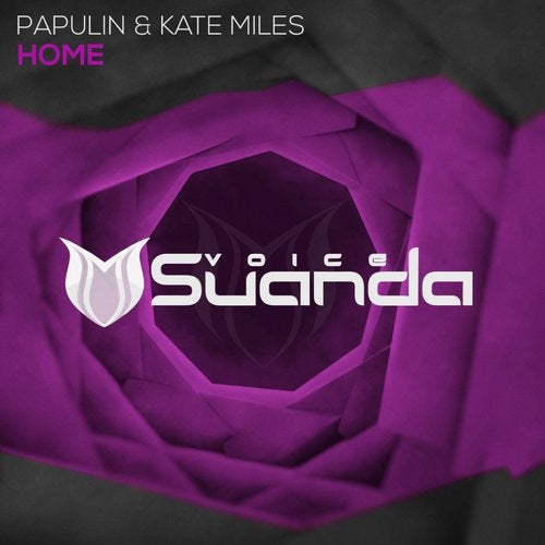 Papulin & Kate Miles - Home (Extended Mix)