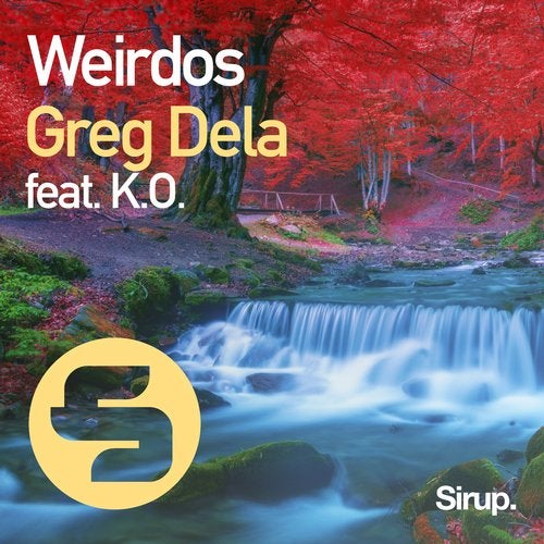 Greg Dela Feat. K.O. - Weirdos (Original Club Mix)