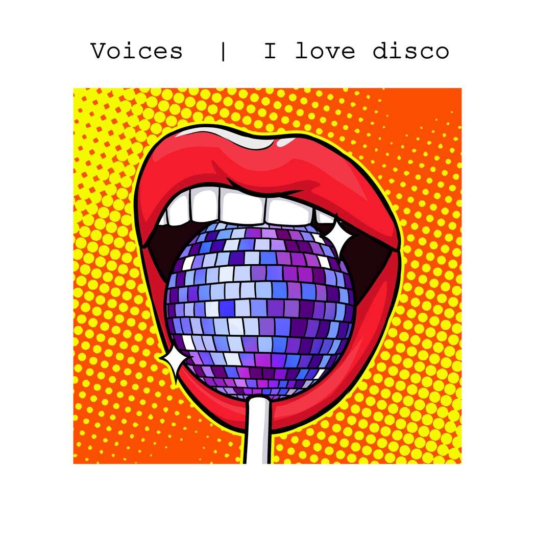 Voices - I Love Disco
