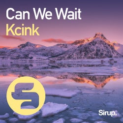 Kcink - Can We Wait (Original Club Mix)