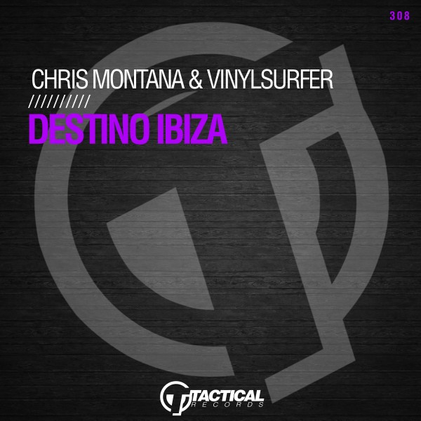 Chris Montana, Vinylsurfer - Destino Ibiza (Extended Mix)