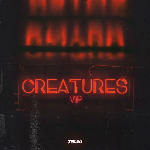 TSUKI - Creatures (VIP)