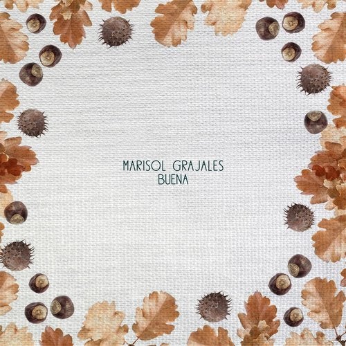 Marisol Grajales - Buena (Original Mix)