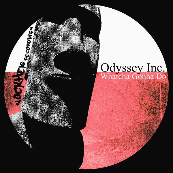 Odyssey Inc. - Whatcha Gonna Do