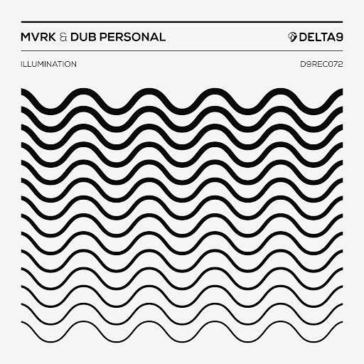 MVRK & Dub Personal - Illumination (Original Mix)