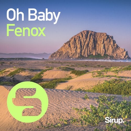 Fenox - Oh Baby (Original Club Mix)