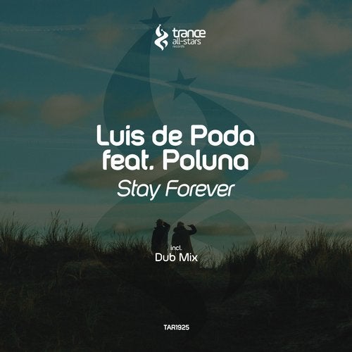 Luis de Poda feat. Poluna - Stay Forever (Dub Mix)