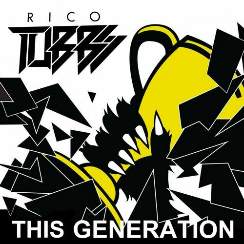 Rico Tubbs – This Generation (Original Mix)