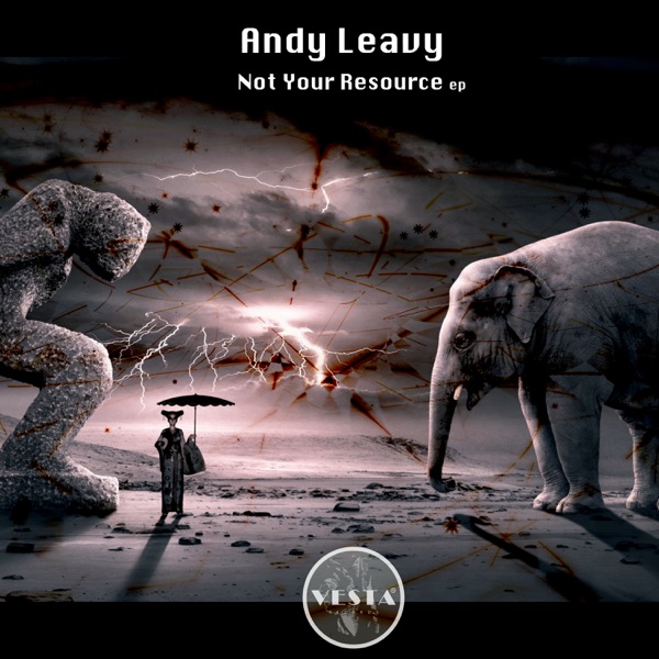 Andy Leavy - Not Your Resource (Nightbob Remix)