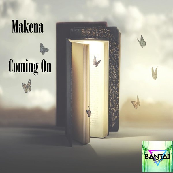 Makena - Coming On