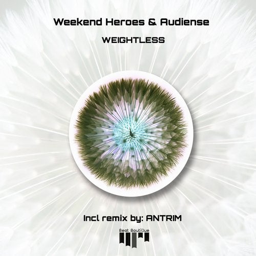 Weekend Heroes, Audiense - Weightless (Antrim Remix)