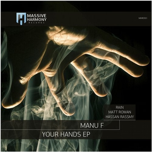 Manu F - Your Hands (RAin Remix)