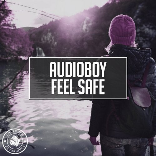 Audioboy - Feel Safe (Extended Mix)