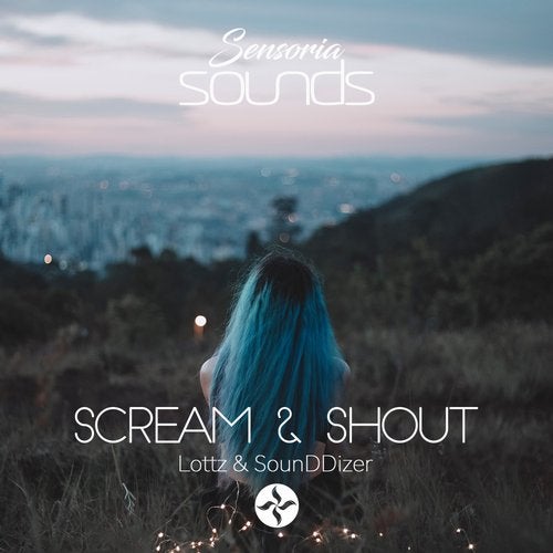 SounDDizer, Lottz - Scream & Shout (Extended Mix)