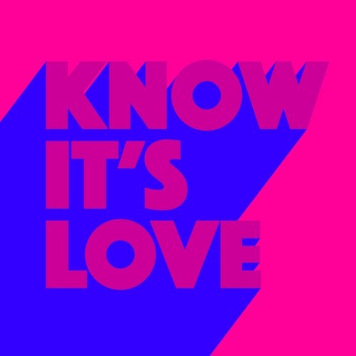 Lexa Hill - Know It's Love (Extended Mix)