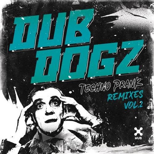 Dubdogz - Techno Prank (LOthief Remix Extended)