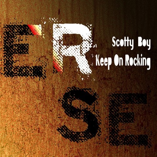 Scotty Boy - Keep On Rocking (Original Mix)