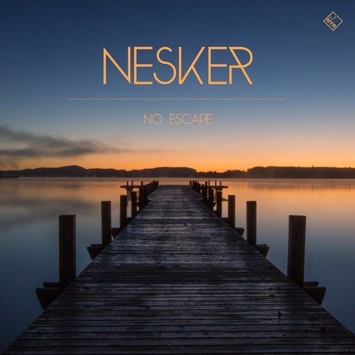 Nesker - No Escape (Original Mix)