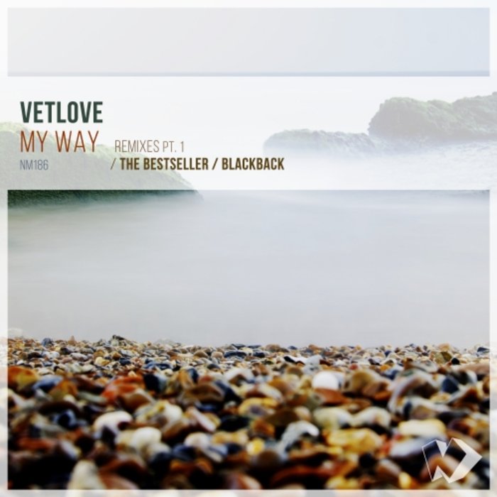VetLove - My Way (The Bestseller Remix)