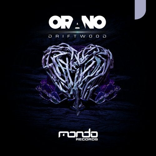 Orano - Driftwood (Original Mix)