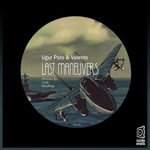Valento, Ugur Pato - Last Maneuvers (Original Mix)