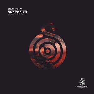 Kachelly - Skazka (Original Mix)