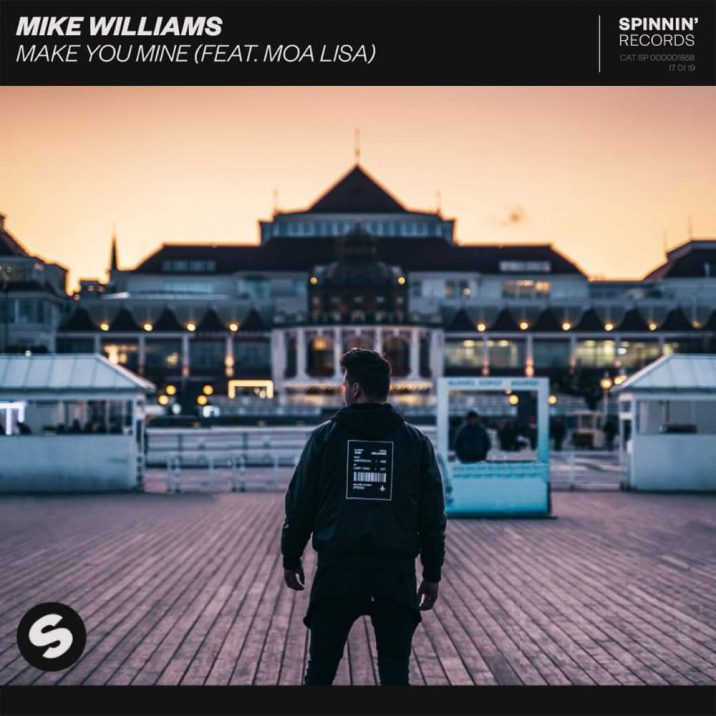 Mike Williams & Moa Lisa - Make You Mine (Extended Mix)