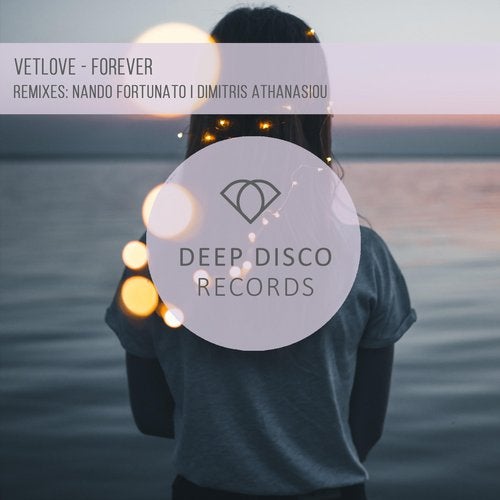 VetLove - Forever (Nando Fortunato Remix)