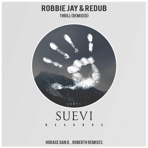 Redub, Robbie Jay - Thrill (Horace Dan D. Remix)