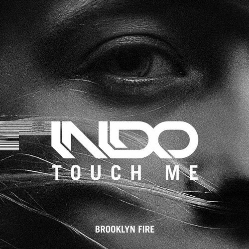 Indo - Touch Me (Original Mix)
